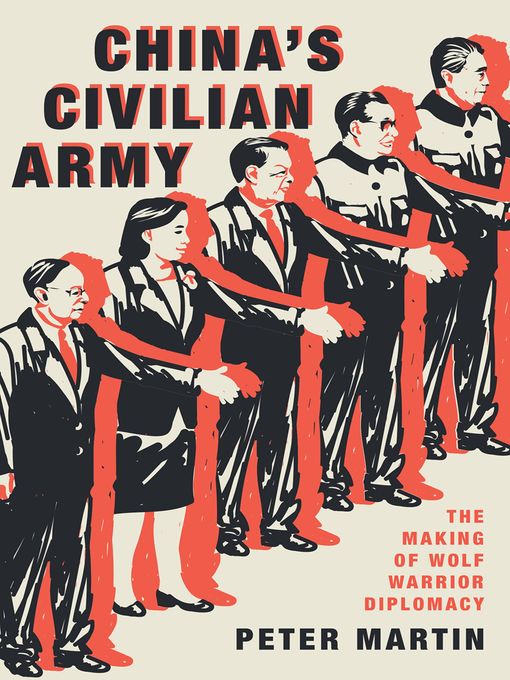 Title details for China's Civilian Army by Peter Martin - Available